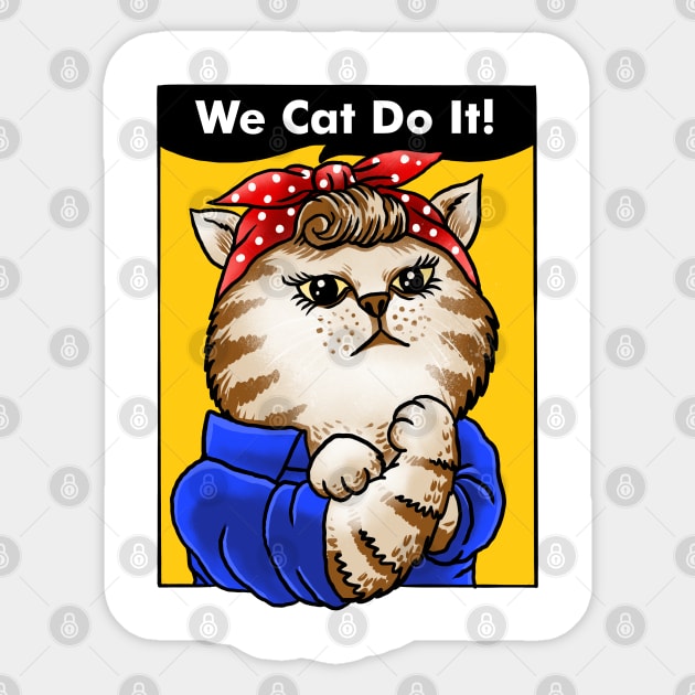 we cat do it Sticker by sober artwerk